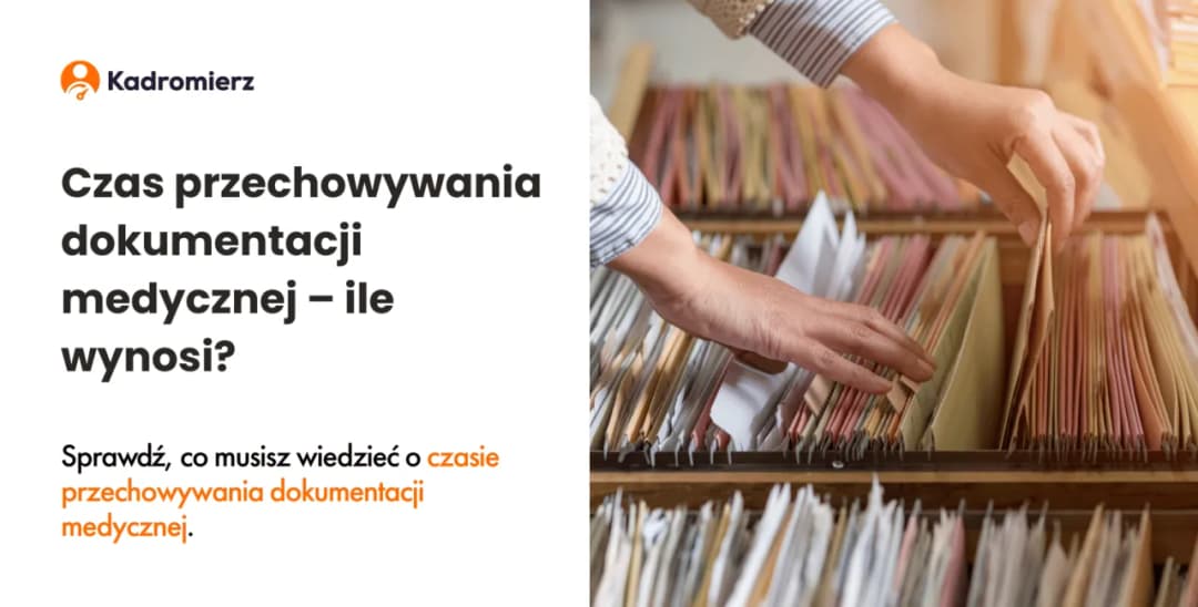 Ile czasu na wydanie dokumentacji medycznej? Sprawdź, co musisz wiedzieć